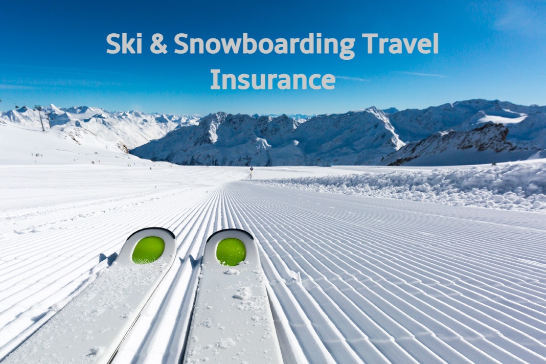Ski and Travel Insurance…don’t leave home without it